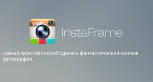 InstaFrame Instagram uygulaması
