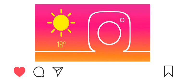 Instagram'da sıcaklık nasıl ayarlanır