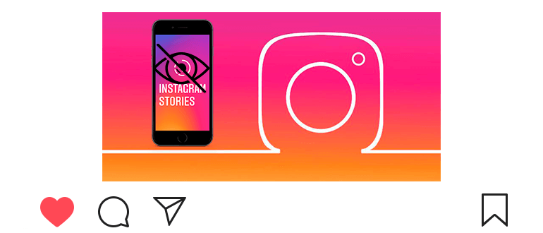 Instagram'da hikayeler nasıl gizlenir